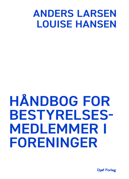 Cover af Håndbog for bestyrelsesmedlemmer i foreninger (1. udg.)