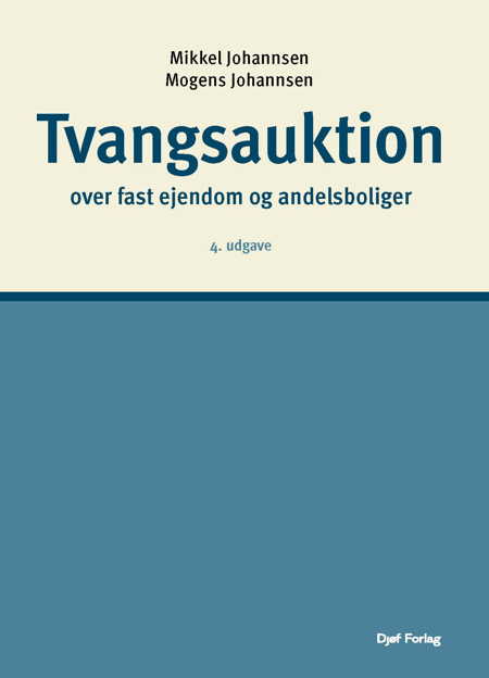 Cover af Tvangsauktion over fast ejendom og andelsboliger (4. udg.)