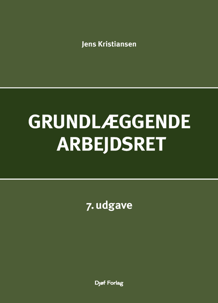 Cover til: Grundlæggende arbejdsret (7. udg.)