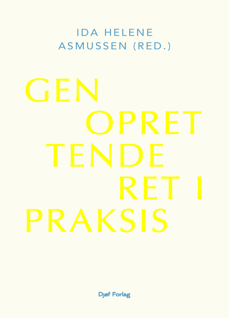 Cover til: Genoprettende ret i praksis (1. udg.)