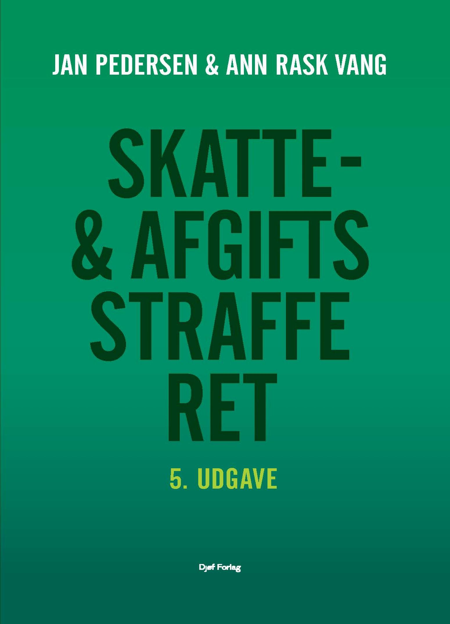 Cover til: Skatte- & afgiftsstrafferet (5. udg.)
