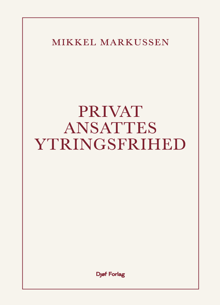 Cover af Privatansattes ytringsfrihed (1. udg.)