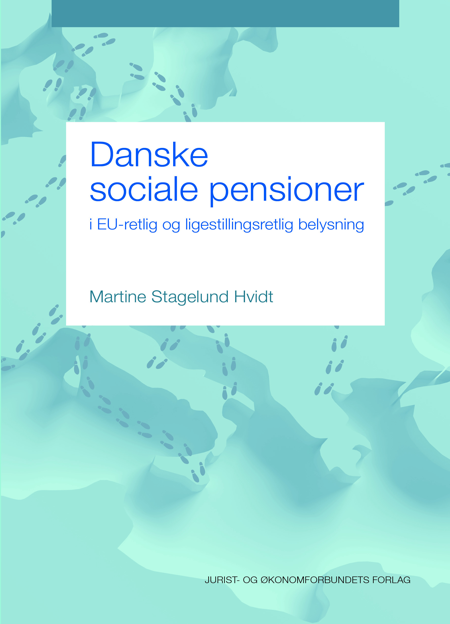 Cover af Danske sociale pensioner i EU-retlig og ligestillingsretlig belysning (1. udg.)