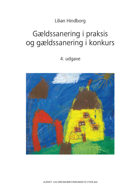 Cover af Gældssanering i praksis og gældssanering i konkurs (4. udg.)