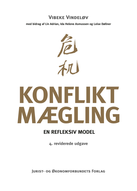Cover af Konfliktmægling – en refleksiv model (4. udg.)