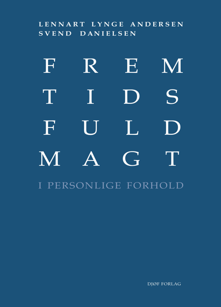 Cover af Fremtidsfuldmagt i personlige forhold (1. udg.)