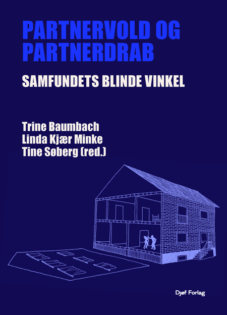 Cover af Partnervold og partnerdrab – samfundets blinde vinkel (1. udg.)